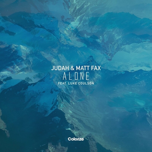 jUdAh & Matt Fax, Luke Coulson - Alone [ENCOLOR359E]